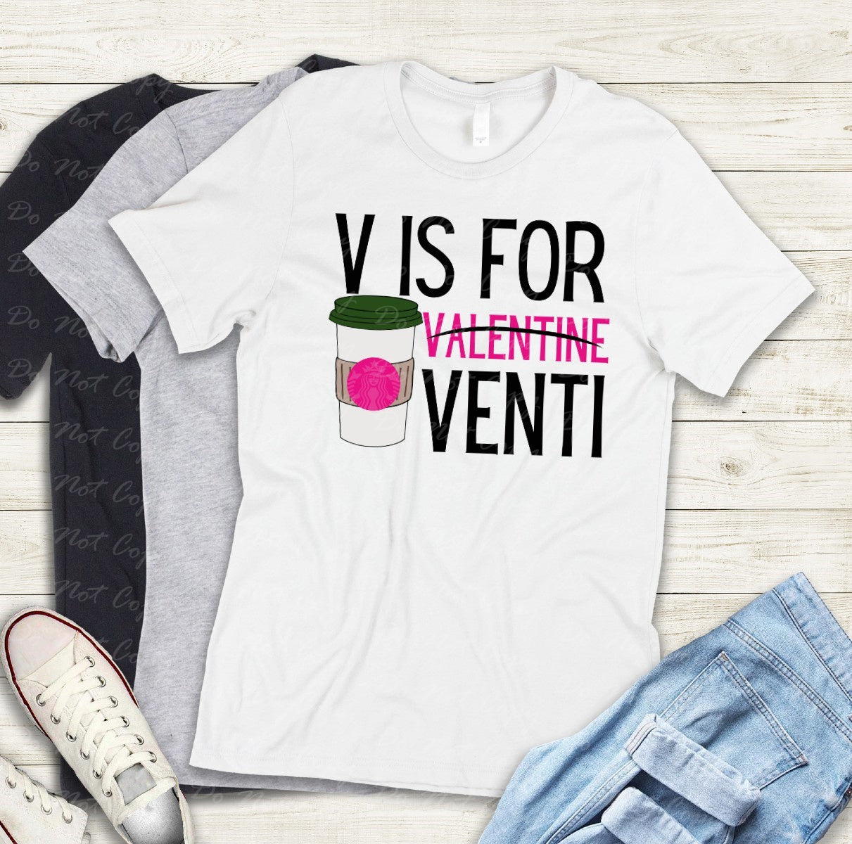 02-13 V Is For Venti Tee