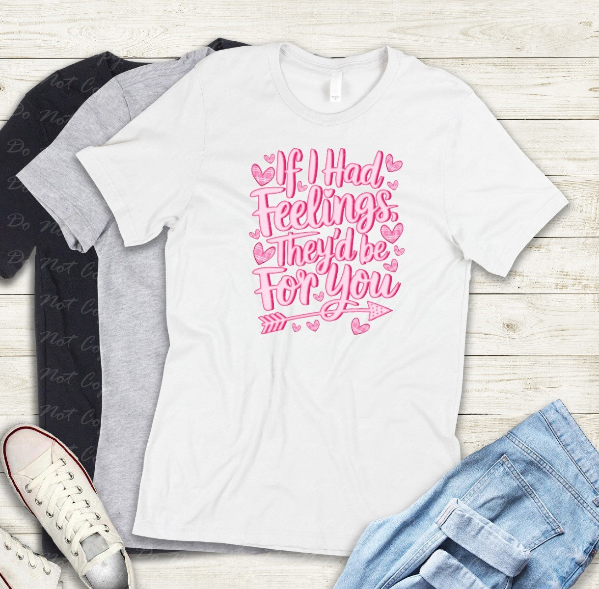 02-411 If I had Feelings tee