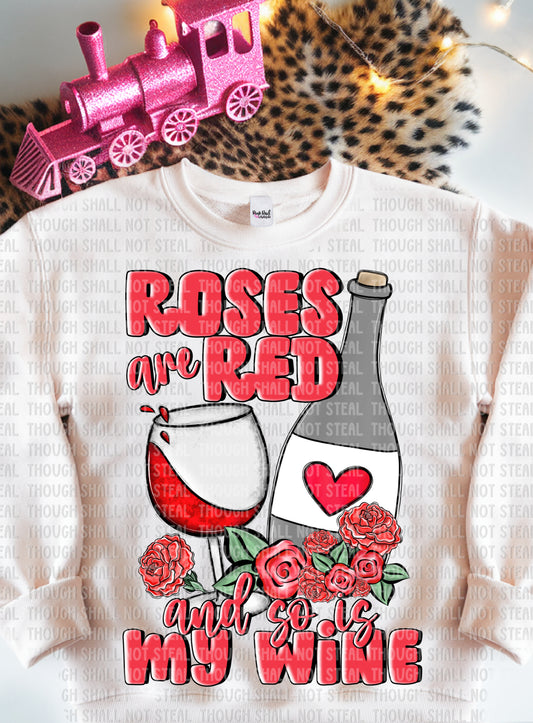 02-414 Roses are Red and so is my wine tee