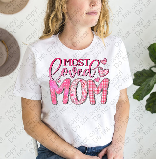 02-447 P Most Loved Mom tees