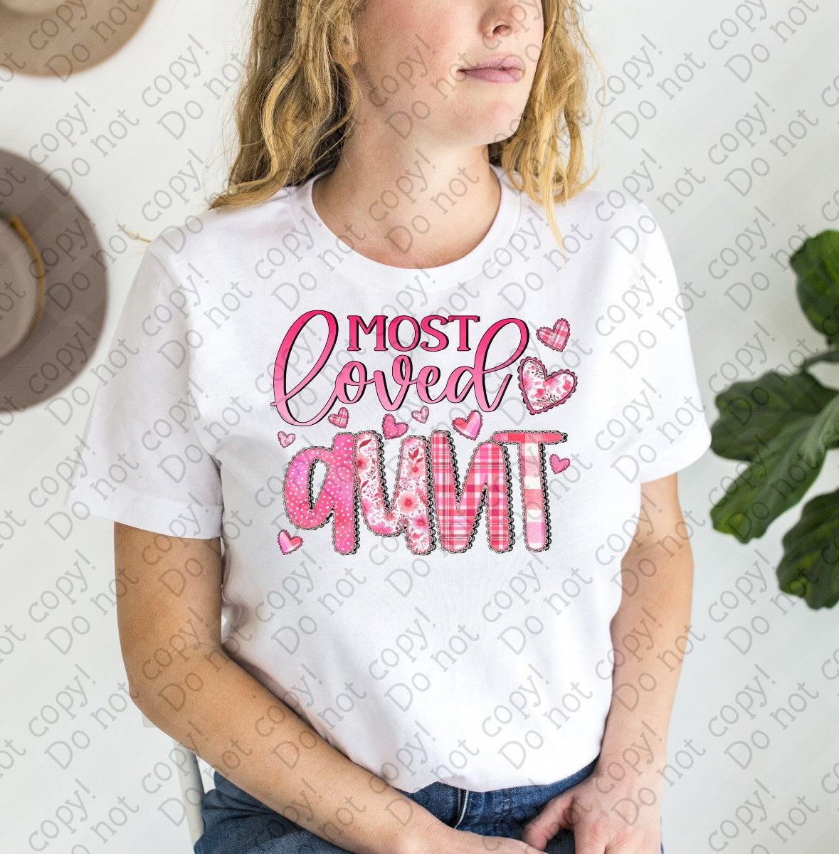 02-447 Q Most Loved Aunt tees