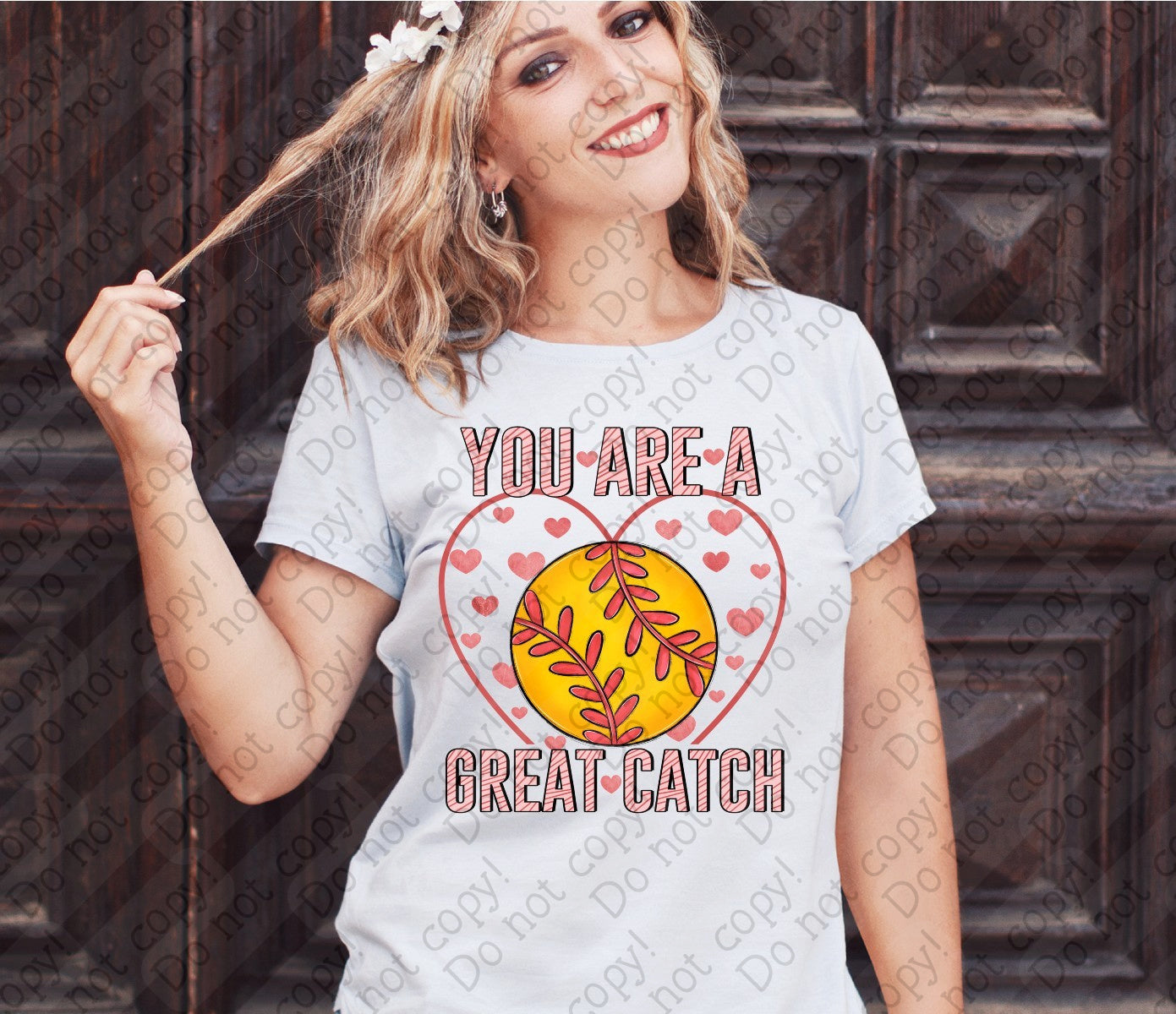 02-453 B You are a Great Catch - Softball tees