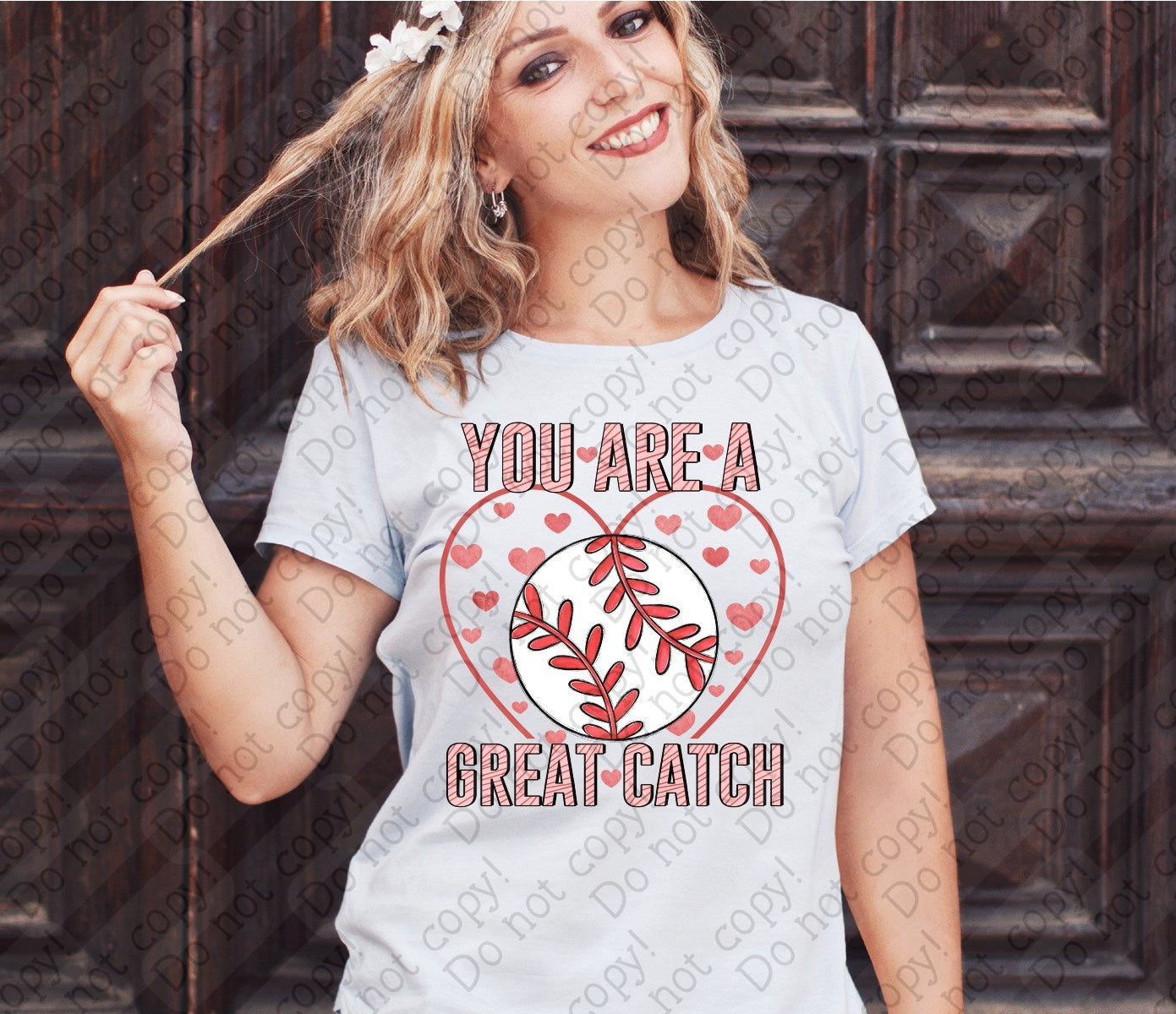 02-453 C You are a Great Catch - Baseball tees
