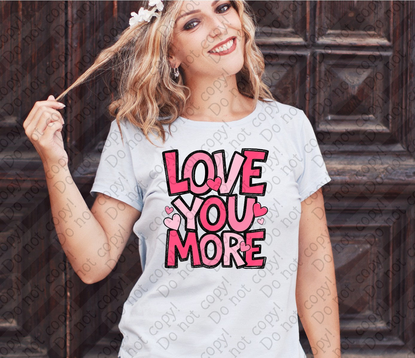 02-454 Love You More tees