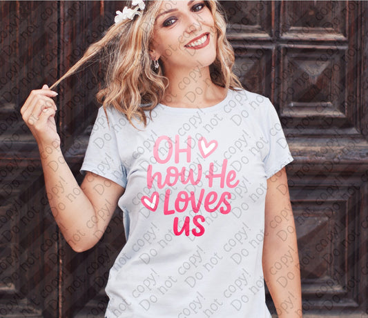 02-455 C Gradient Pink - Oh How He Loves Us tees