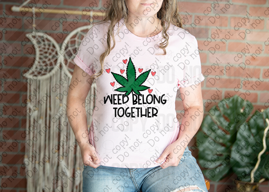 02-484 Weed Belong Together Tee