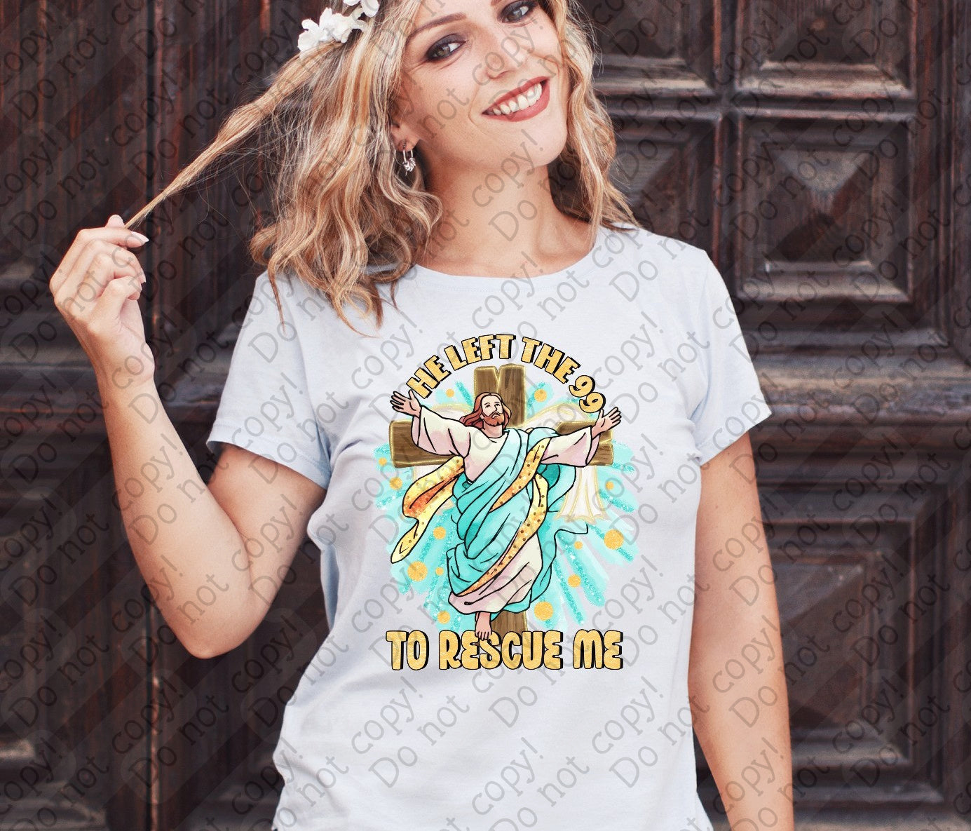 04-95 He left the 99 to rescue me tee
