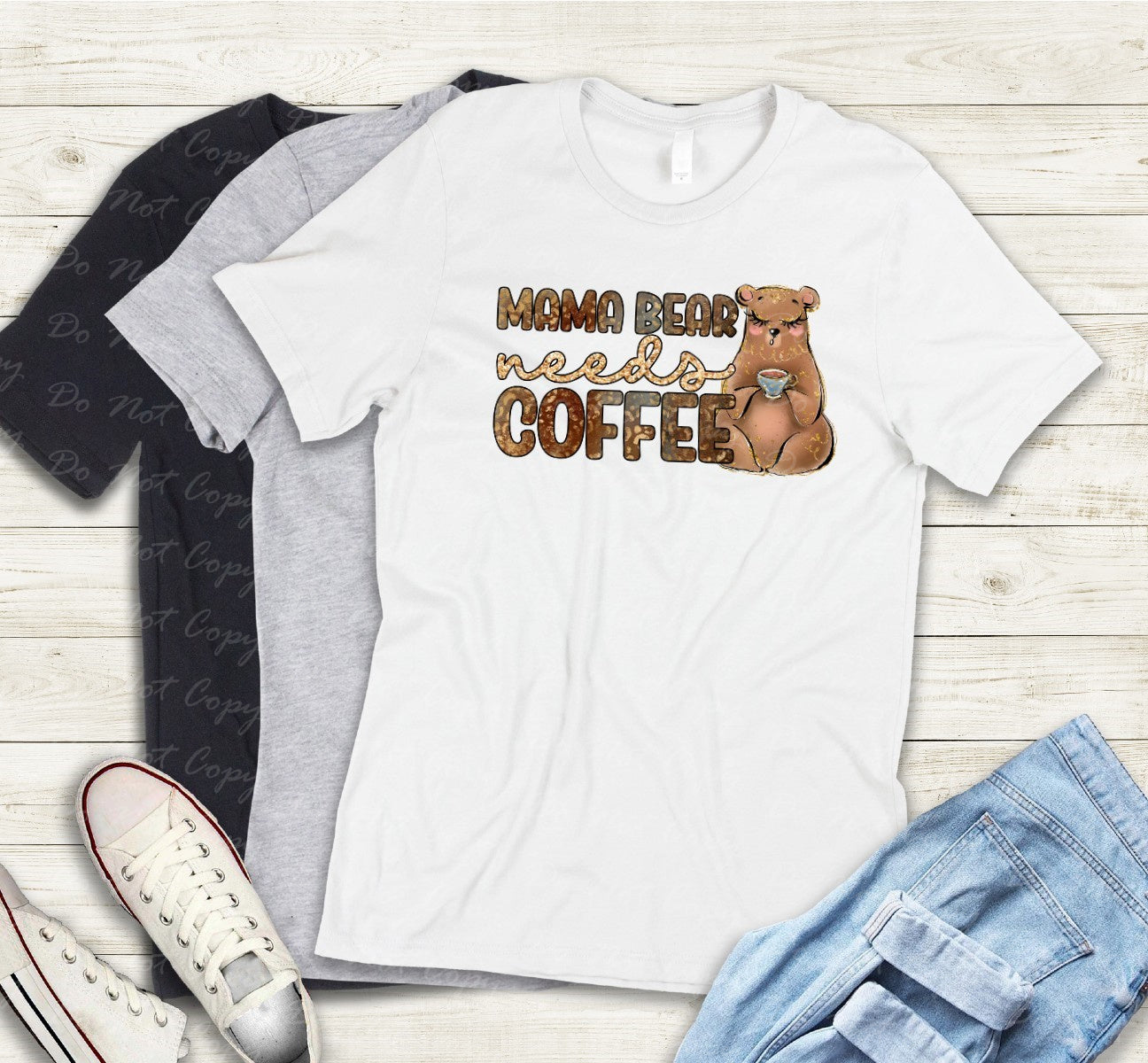 05-54 Mama Bear Needs Coffee Tee