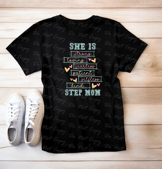 05-83 She Is Step Mom tee