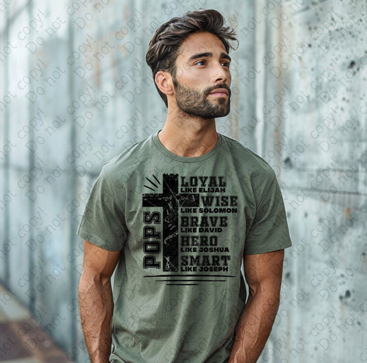 06-116 Pops Loyal Wise Brave tee