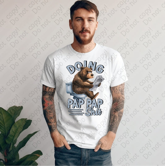 06-123 Doing Pap Pap Shit tee