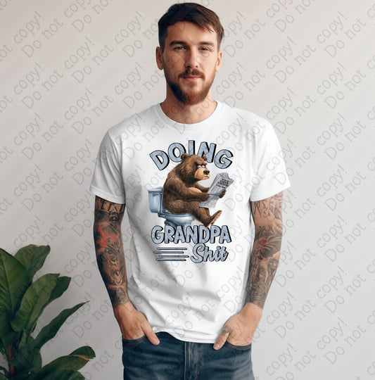 06-124 Doing Grandpa Shit tee