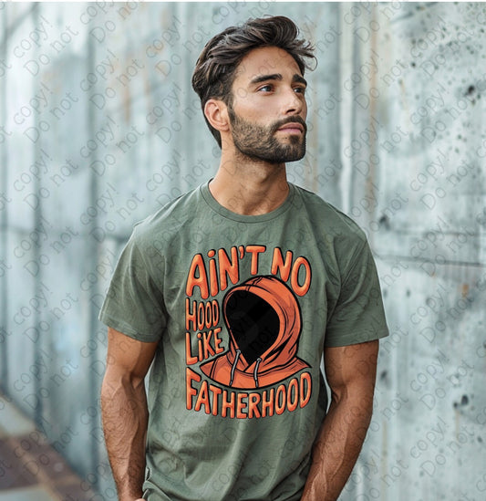 06-144 Ain_t No Hood like Fatherhood tee