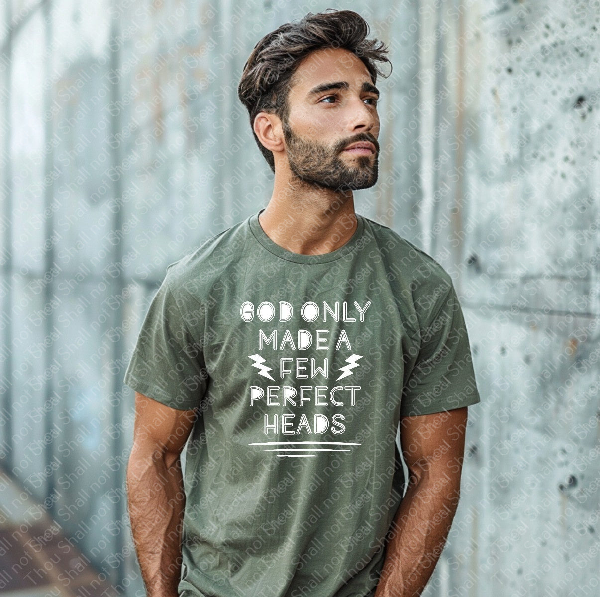 06-153 God Only made a few perfect heads tee