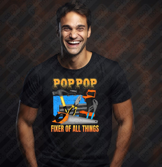 06-94 Pop Pop Fixer of all things tee