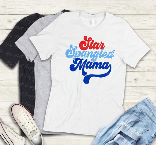 07-03 Stars Spangled Mama Red, Light Blue, Dark Blue Tee