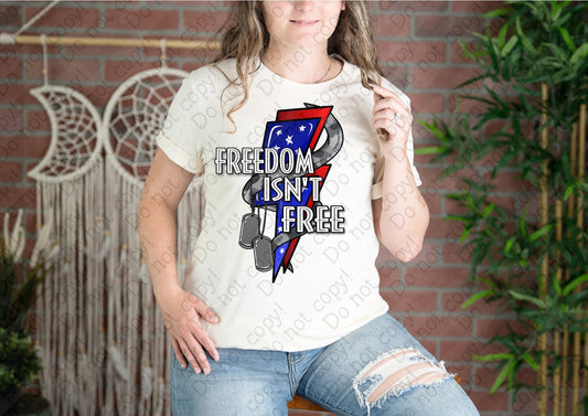 07-144 Freedom Isn't Free White Colored Tee