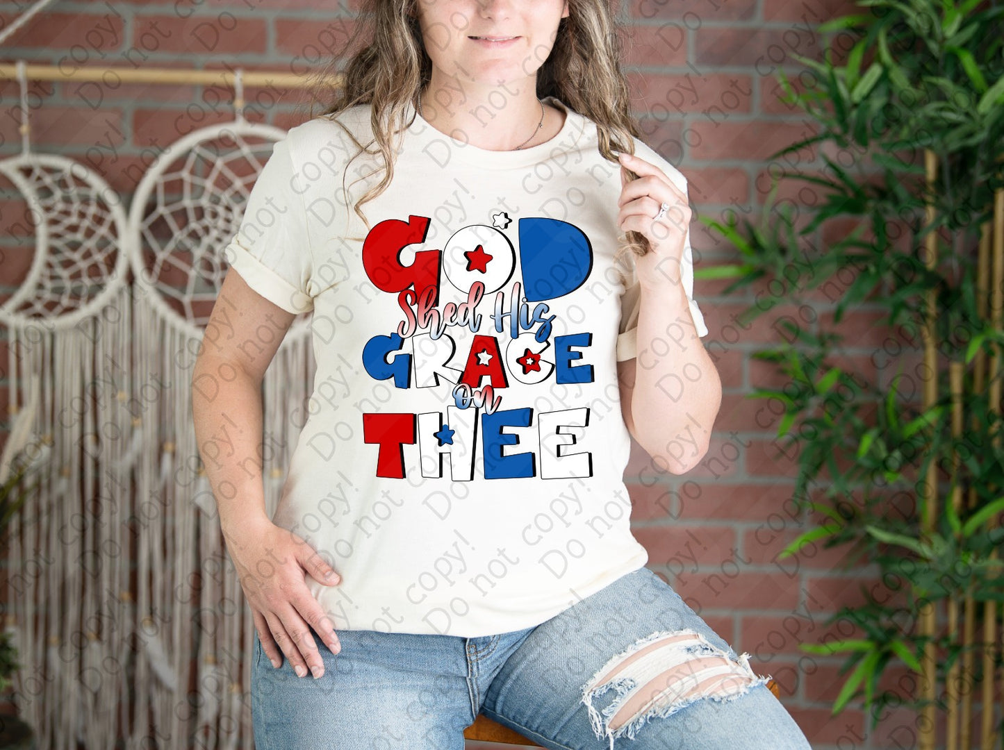 07-248 God shed his grace on thee Tee