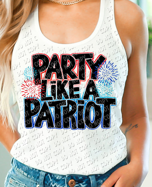 07-81 Party Like a Patriot Completed Tee