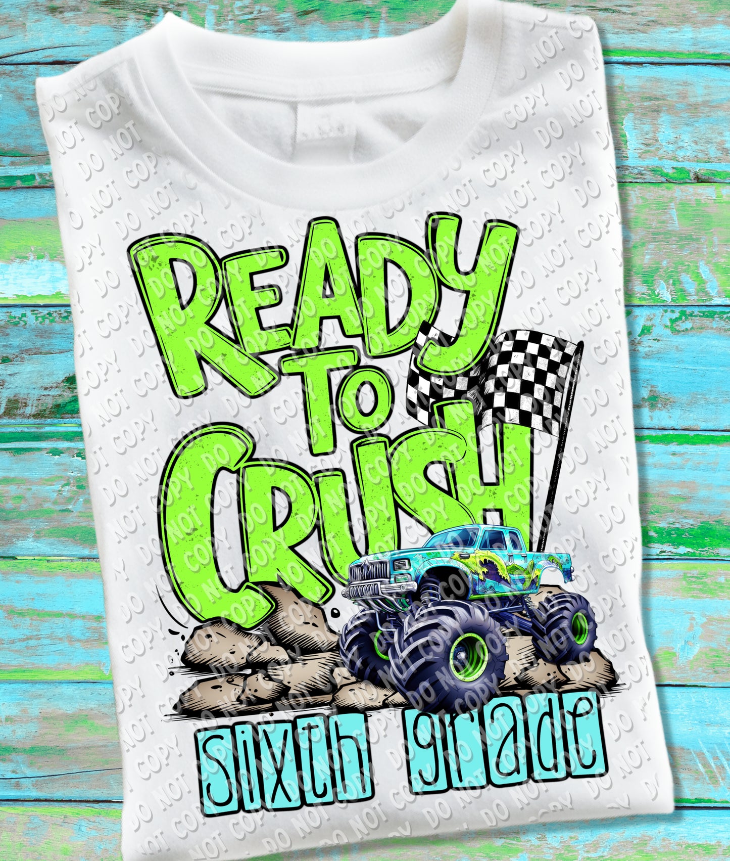 08-74 Ready to Crush - (choose grade) Tee