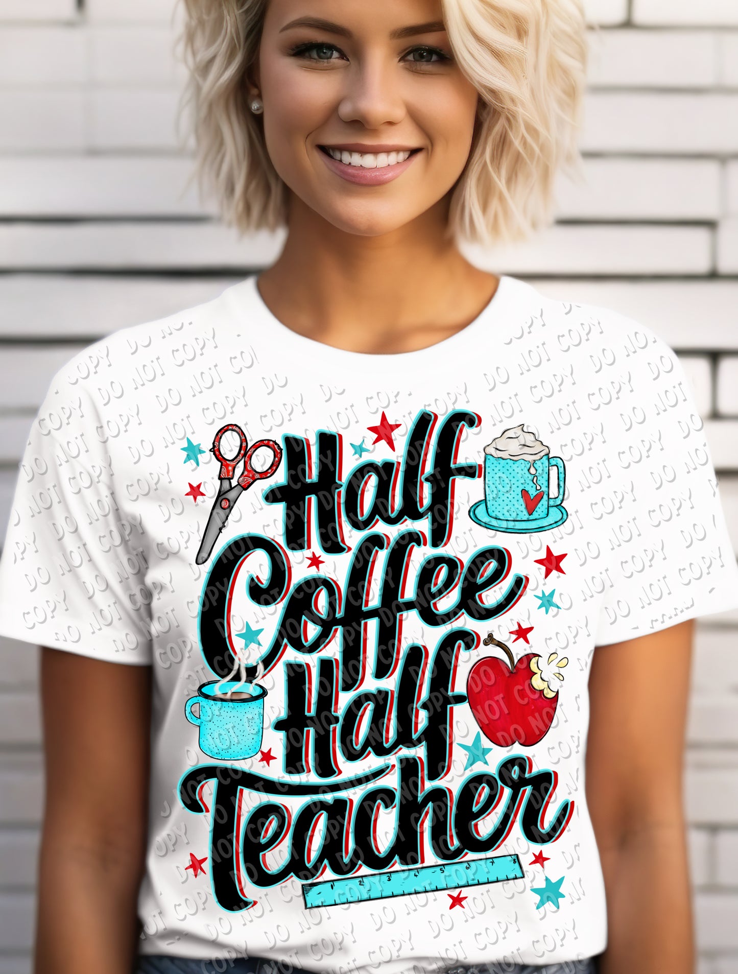 08-78 Half Coffee Half Teacher Completed Tee