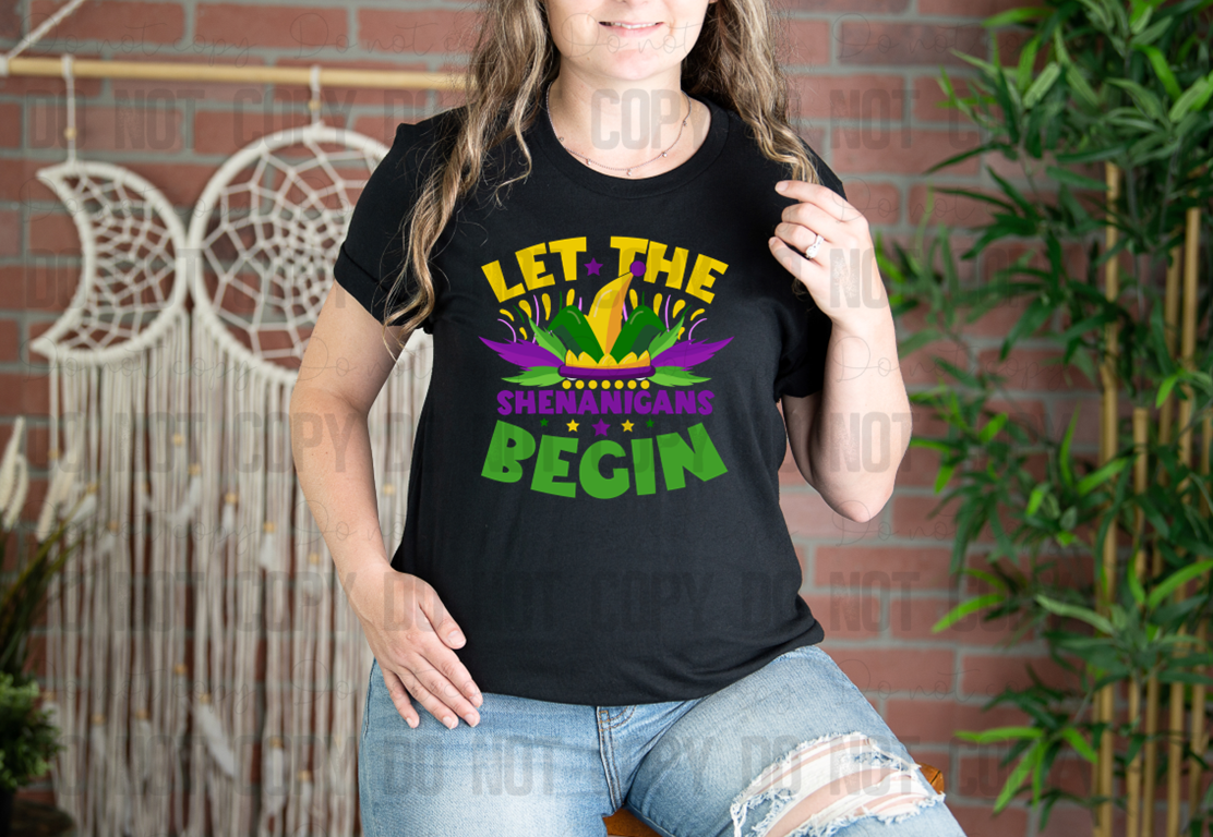 09-115 Let the Shenanigans Begin tee