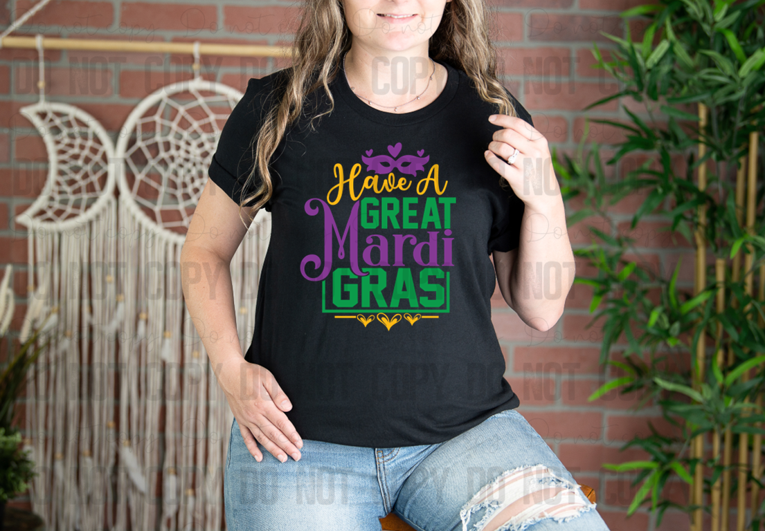 09-53 Have A Great Mardi Gras Completed Tee