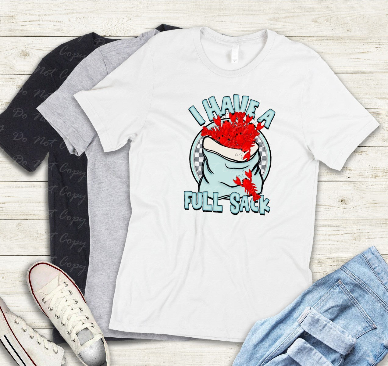 09-64 I Have A Full Sack tee