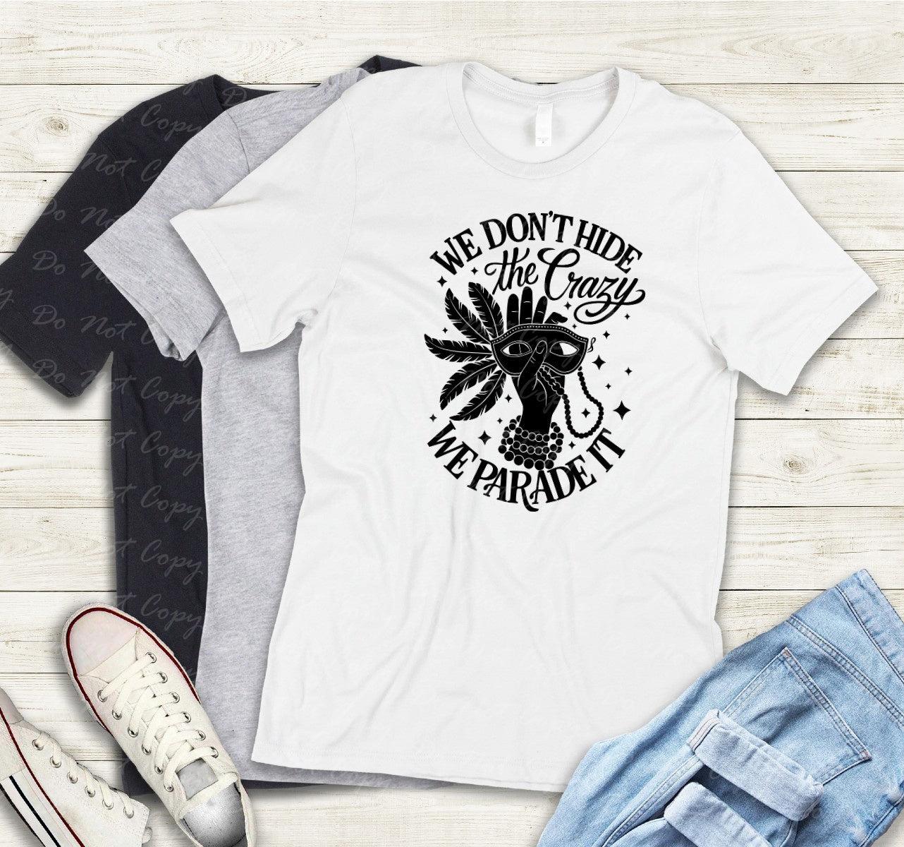 09-66 A Black - We Don't Hide The Crazy tee