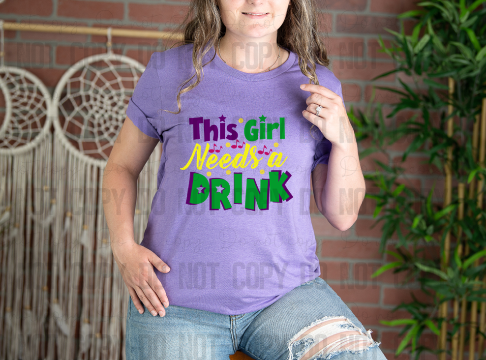 09-70 This Girl Needs a Drink tee
