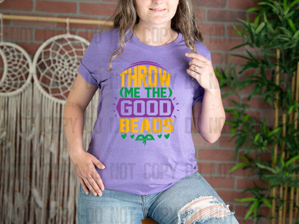 09-71 THROW ME the GOOD BEADS tee
