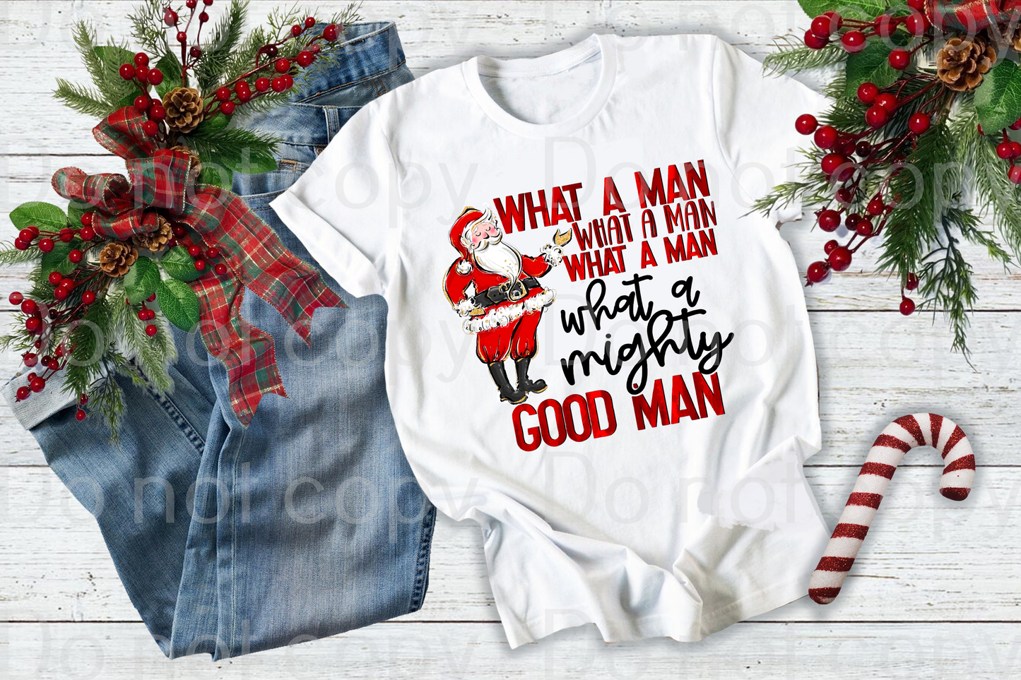 12-39 What A Mighty Good Man Santa Completed Tee