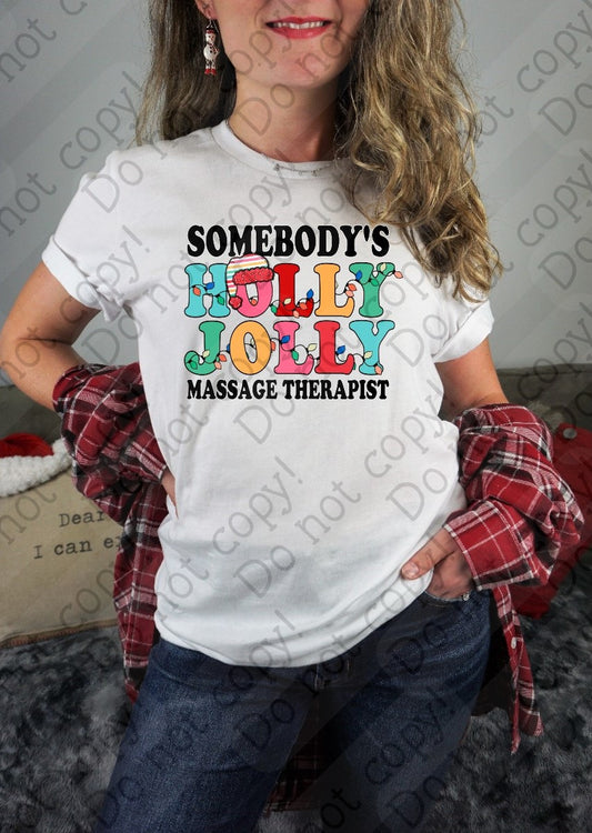 12-411 Somebody's Holly Jolly Massage Therapist Pastels tee