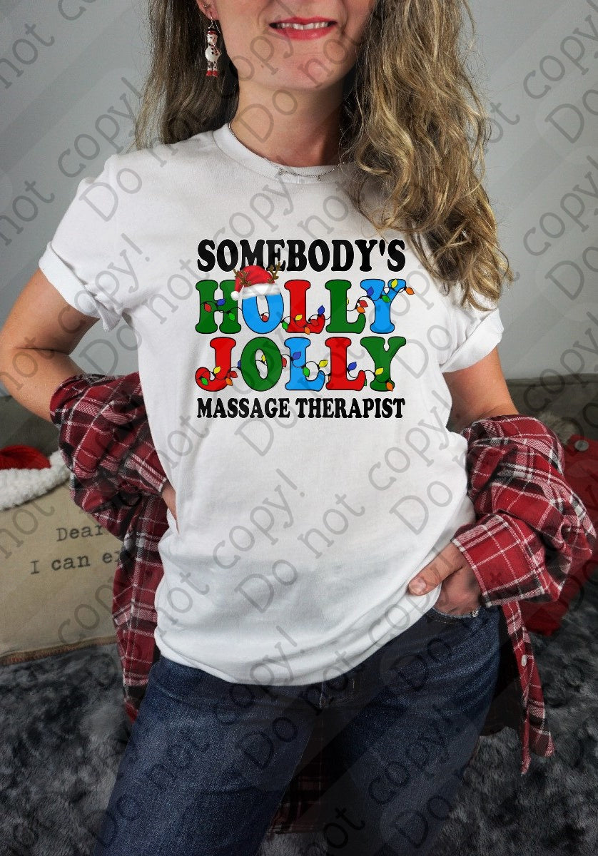 12-412 Somebody's Holly Jolly Massage Therapist tee