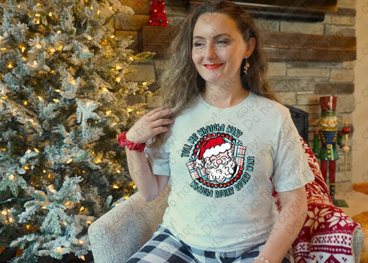 12-532 Tell Me Whatcha Want What You Really Really Want White Santa tee