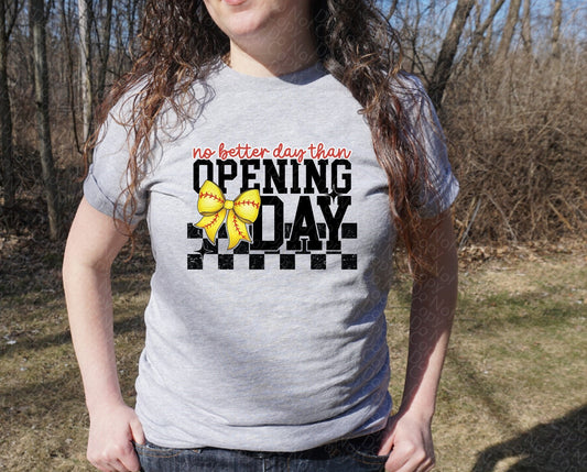 13-112 no better day than opening day softball tee