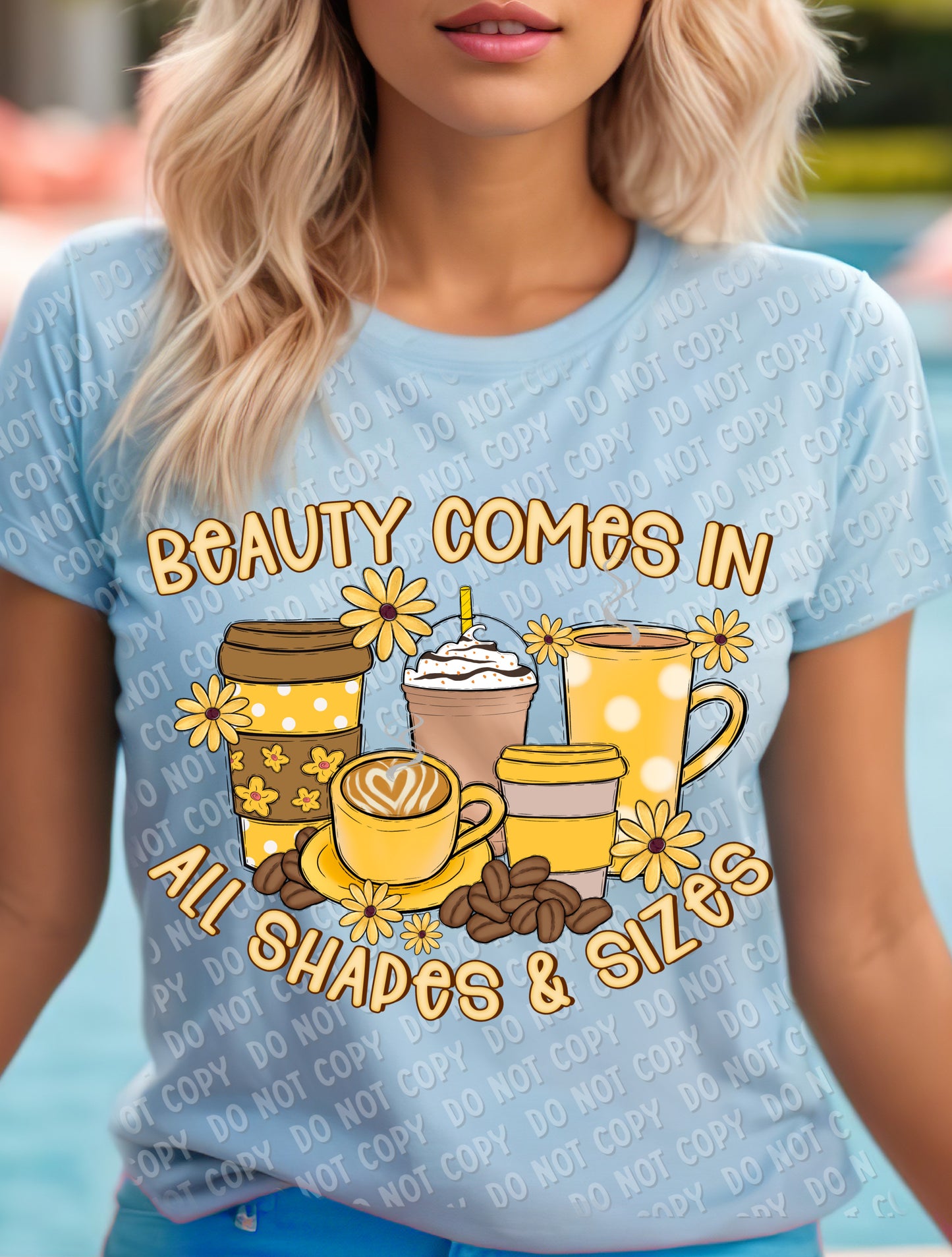 15-25 Beauty Comes In All Shapes & Sizes Tee