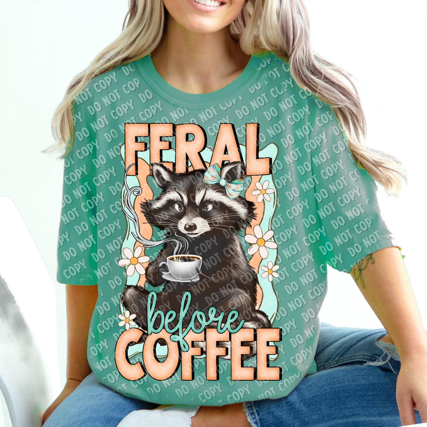 15-28 Feral before Coffee Tee
