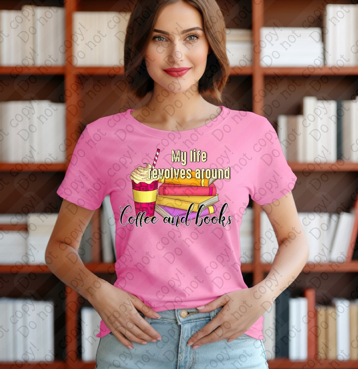 15-63 My Life Revolves Around Coffee And Books Tee