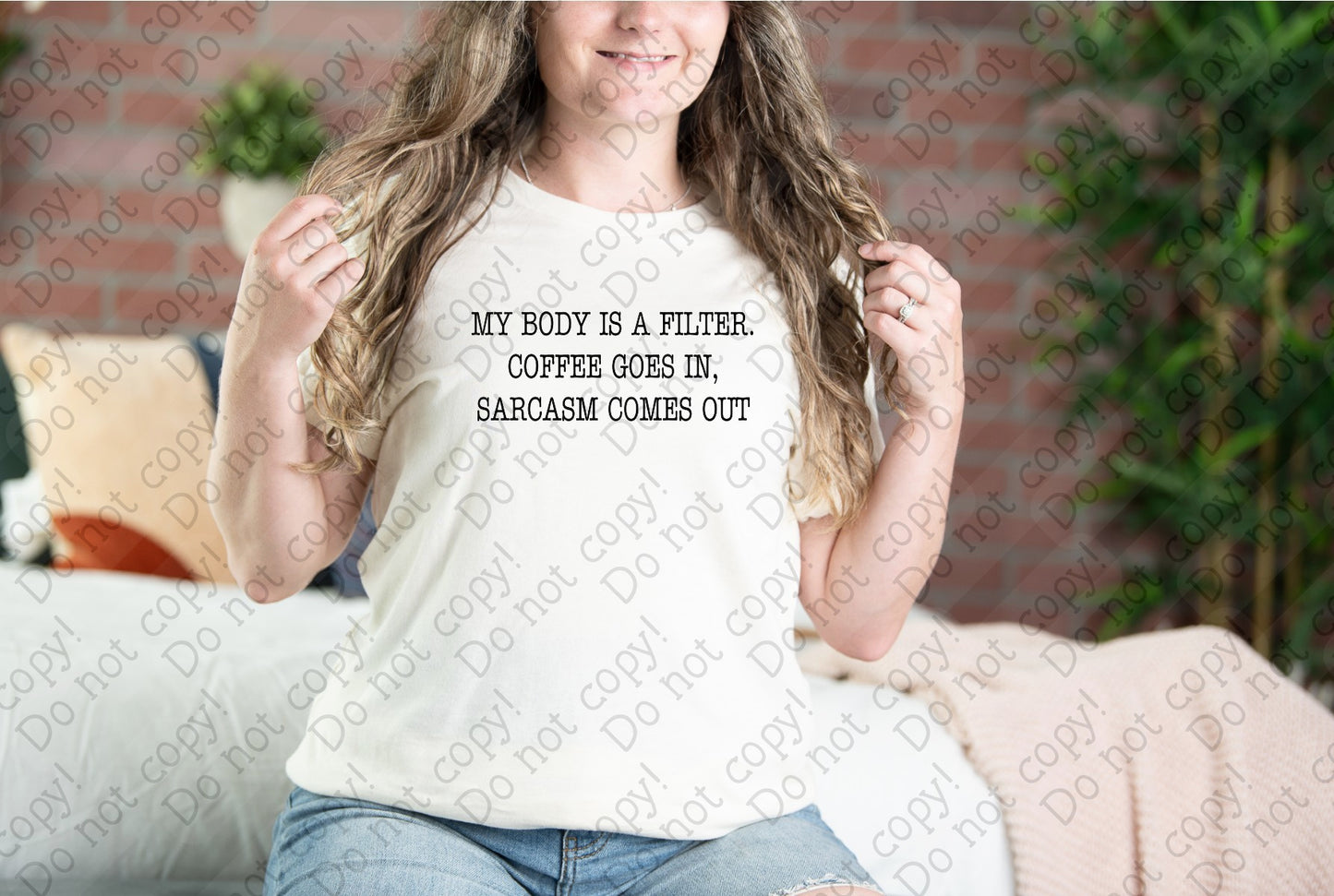 15-76 My body is a filter coffee goes in sarcasm comes out tee