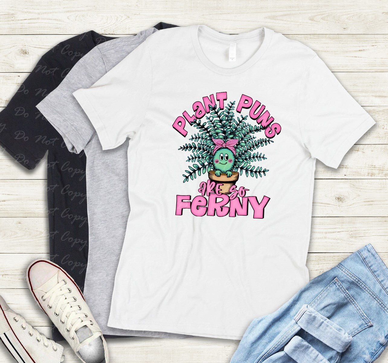 16-08 Plant Puns are so Ferny tee