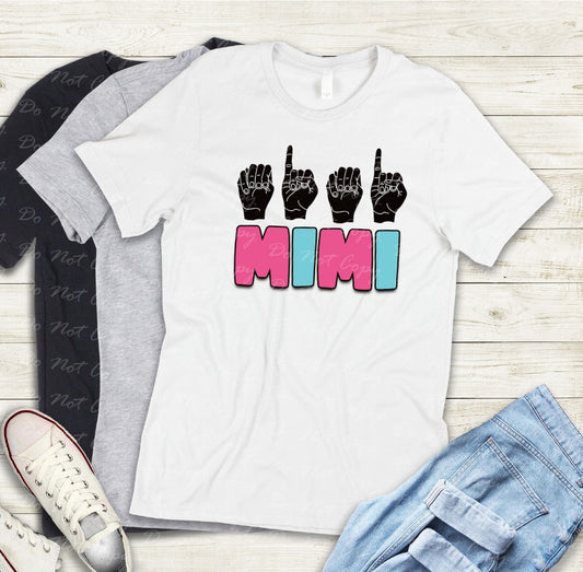 17-03 Mimi sign language  Tee