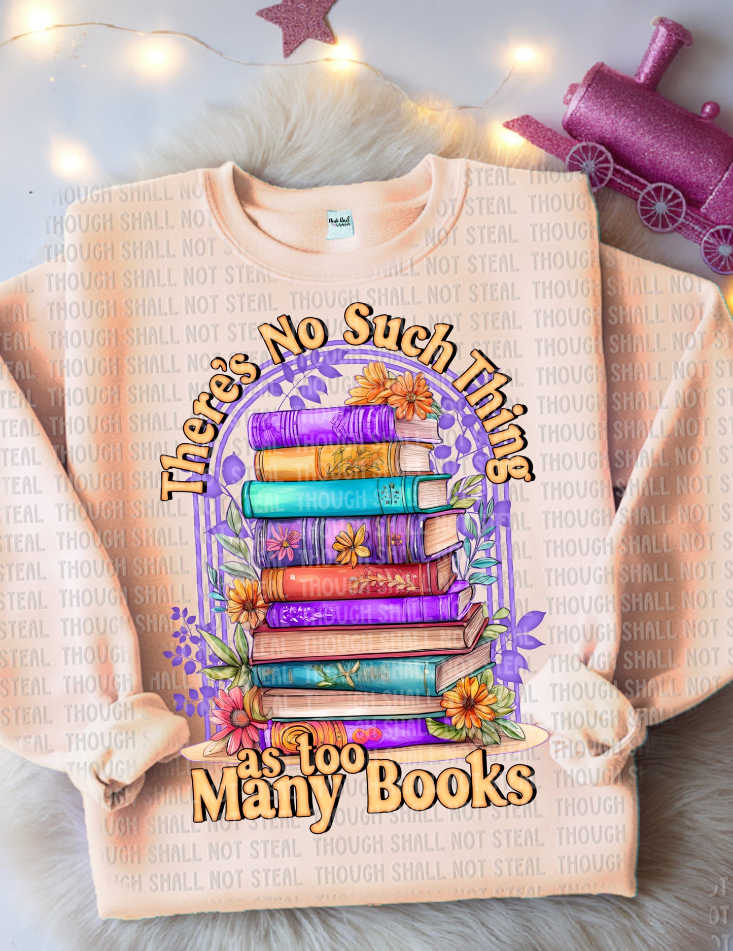 24-19 There's No such thing as too many books Tee