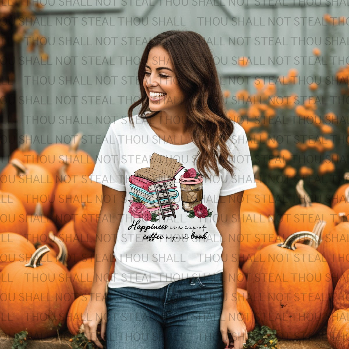 24-38 Happiness is a Cup of Coffee a Good Book tee