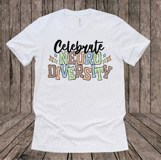 26-116A Celebrate Neurodiversity - Masculine Completed Tee