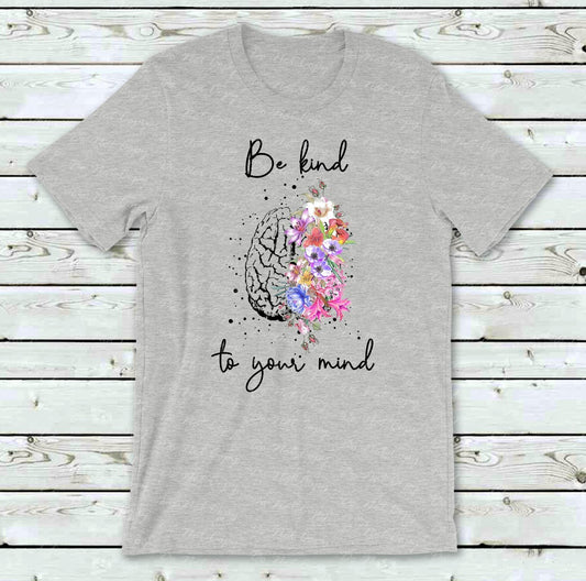 26-129 Be Kind To Your Mind Completed Tee