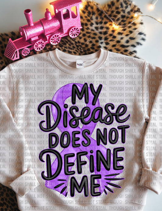 26-167 Purple - My Disease Does Not Define Me Tee