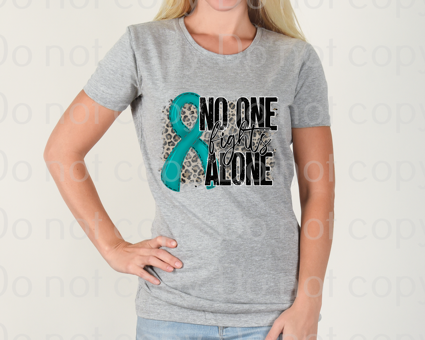 26-56 No One Fights Alone Teal Ribbon Completed Tee