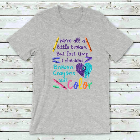 26-99 Broken Crayons Still Color Mental Health Awareness Tee