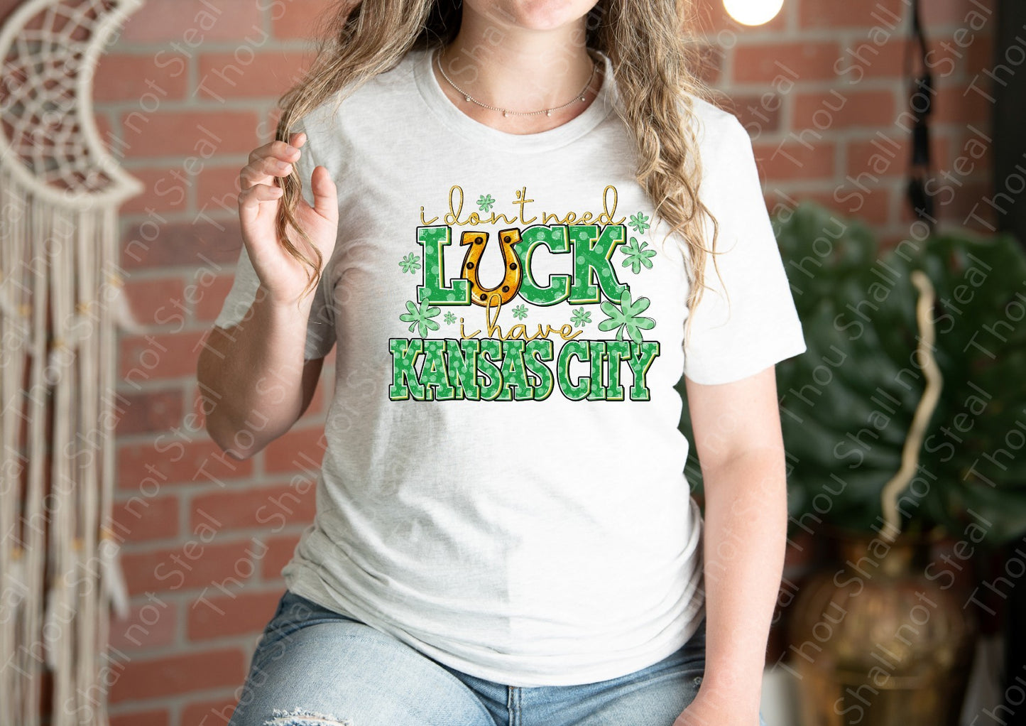 30-373 I don_t need luck, I have Kansas City tee
